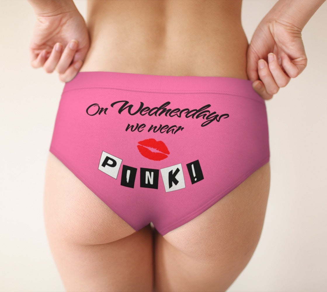 Mean Girls "On Wednesdays We Wear Pink" Movie Quote Women's Cheeky Briefs